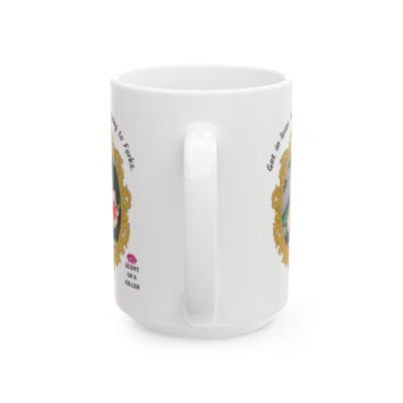 Get in loser. We’re going to Forks. (15 oz Ceramic Parody Mug) - Picture 4 of 5